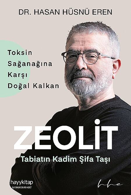 Zeolit - Tabiatın Kadim Şifa Taşı - Dr. Hasan Hüsnü Eren - Kitap Kapak Görseli 1