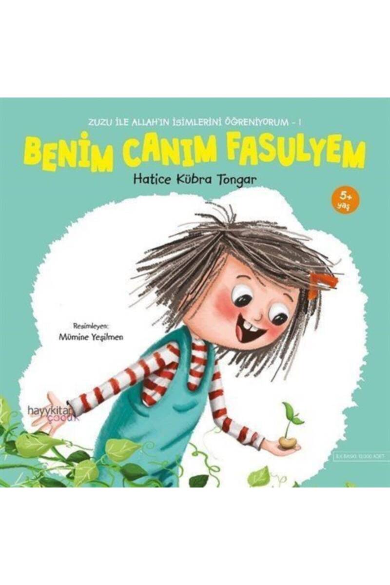 Zuzu ile Allah’ın İsimlerini Öğreniyorum 1 Benim Canım Fasulyem - 1